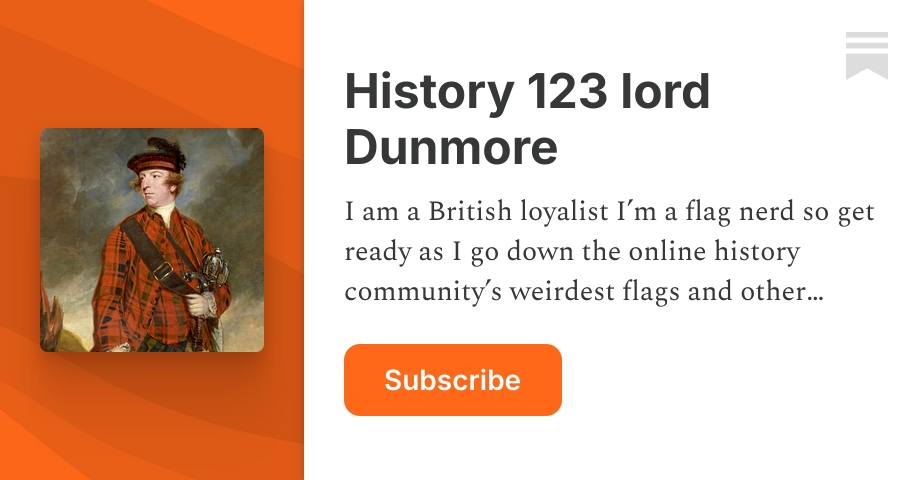 History 123 lord Dunmore | Substack