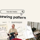 How to read a sewing pattern: a beginner’s guide