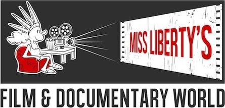 Miss Liberty's Film & Documentary World
