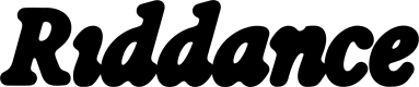 Riddance
