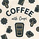 Coffee with Coops