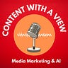 Content with a view - media, marketing & AI