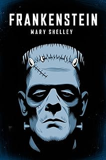 Frankenstein (English Edition)