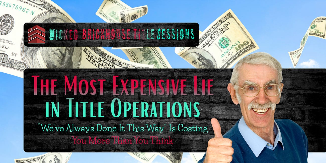 🐐🧱 The Most Expensive Lie in Title Operations