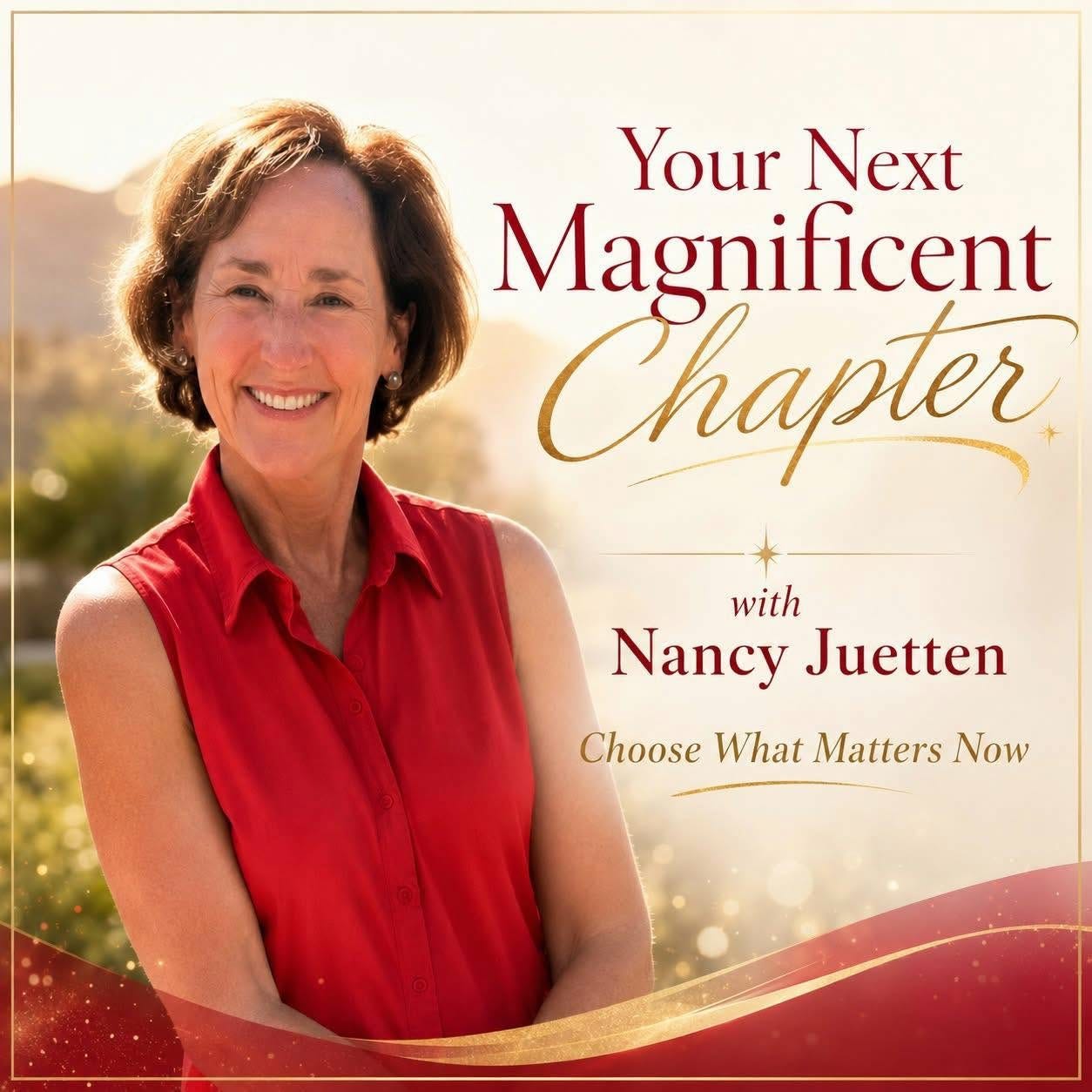 Your Next Magnificent Chapter