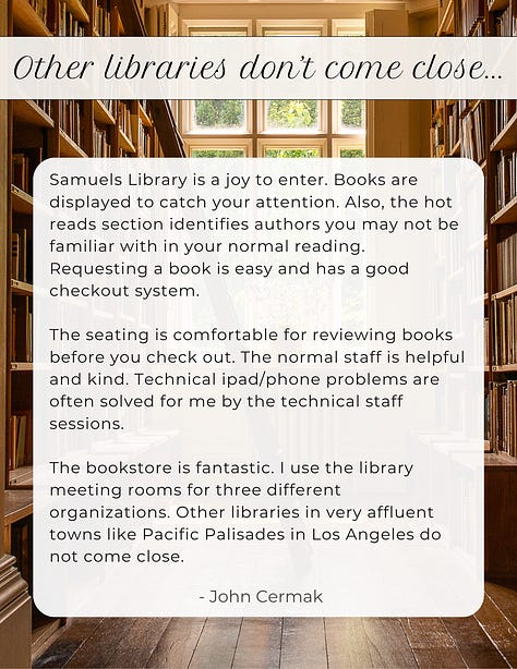 Gallery of photos that include patron, community member, and visitor testimonials on what Samuels Library means to them