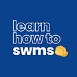 Learn how to SWMS | Admin's avatar
