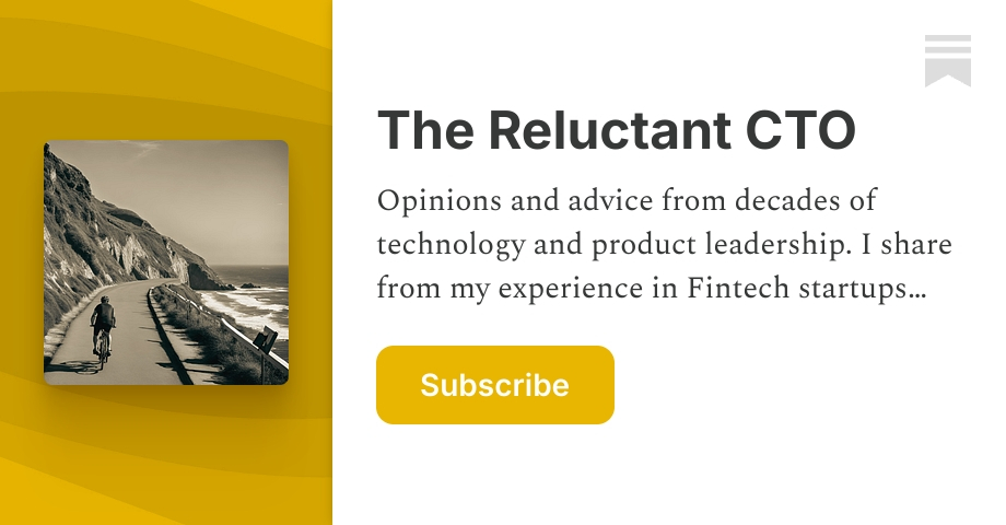 The Reluctant CTO | Richard Bailey | Substack