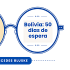 Bolivia: 50 días de espera