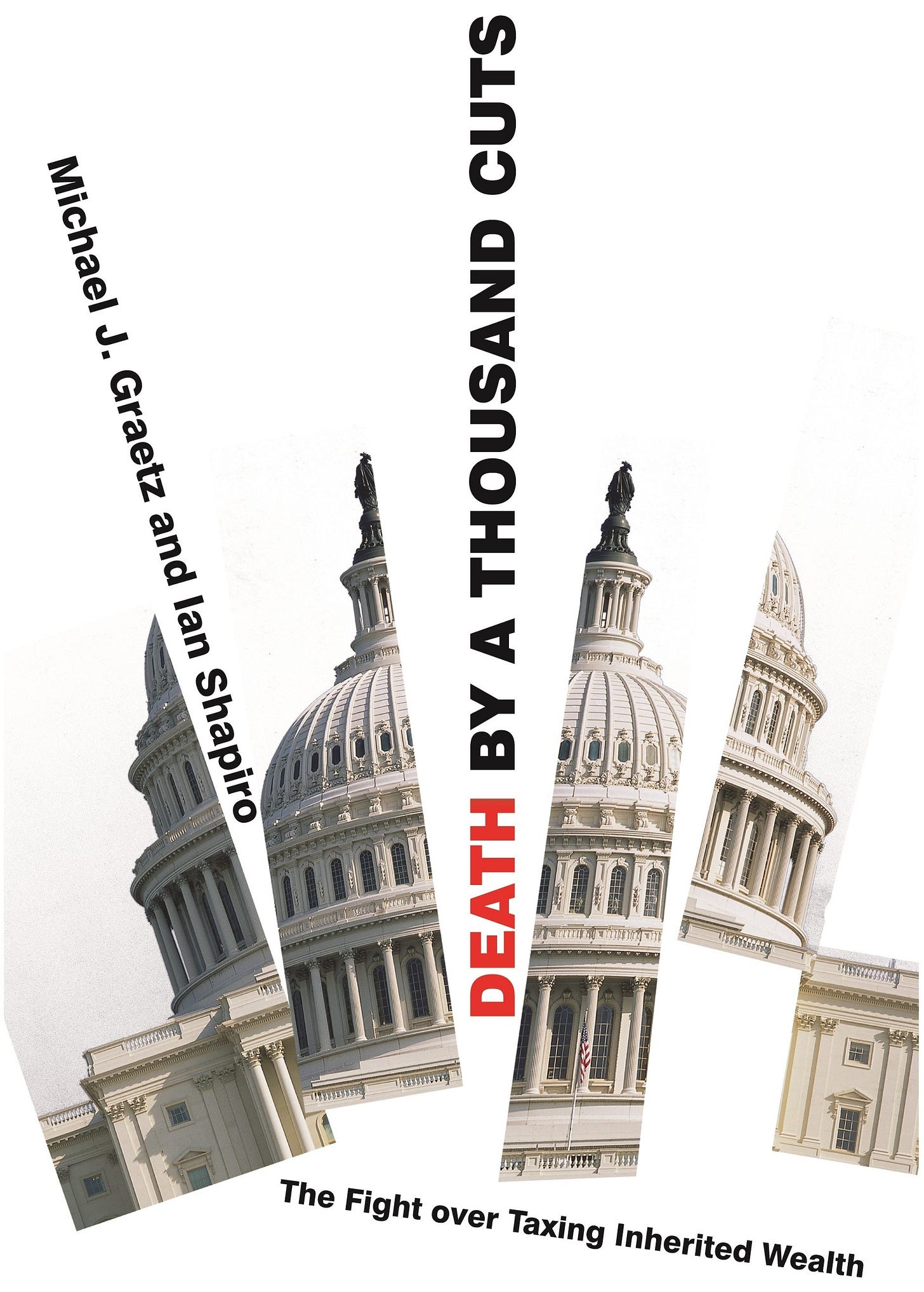 Death by a Thousand Cuts | Princeton University Press Death by a Thousand Cuts | Princeton University Press