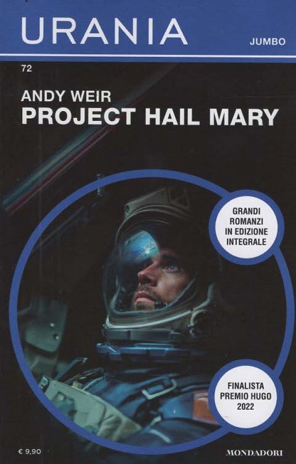 Project Hail Mary di Andy Weir - Urania Jumbo EDICOLA SHOP Project Hail Mary di Andy Weir - Urania Jumbo EDICOLA SHOP