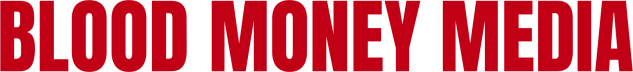 Blood Money Media