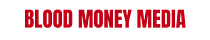 Blood Money Media