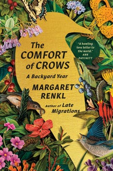 Hardcover The Comfort of Crows: A Backyard Year Book