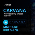 Carvana | I Sold my Largest Position..