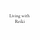 Living with Reiki