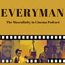 EveryMan: The Masculinity in Cinema Podcast