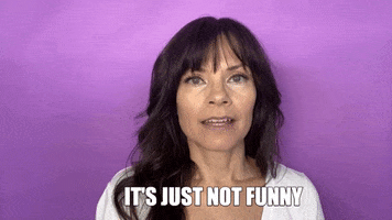 Youre Not Funny GIF by Your Happy Workplace Youre Not Funny GIF by Your Happy Workplace