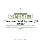 Scripts For School-Age Kids: When Your Child Says Hurtful Things