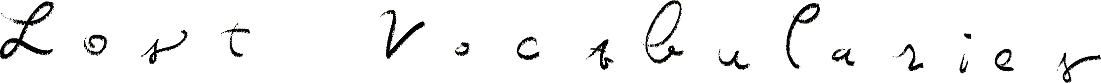 Lost Vocabularies