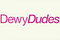 Dewy Dudes