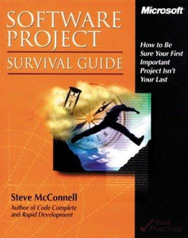 Software Project Survival Guide Summary PDF | Microsoft Corporation
