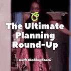 The Ultimate Planning Round-Up 🤠