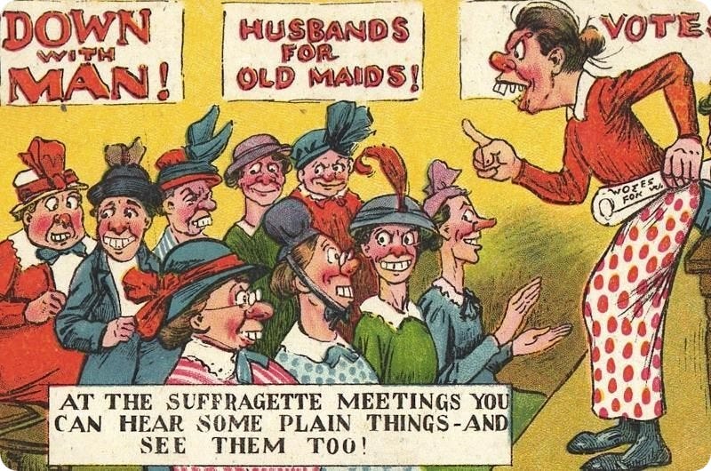 The archaic anti-suffrage slogans we hope to never see again | Blog | Findmypast.co.uk The archaic anti-suffrage slogans we hope to never see again | Blog | Findmypast.co.uk