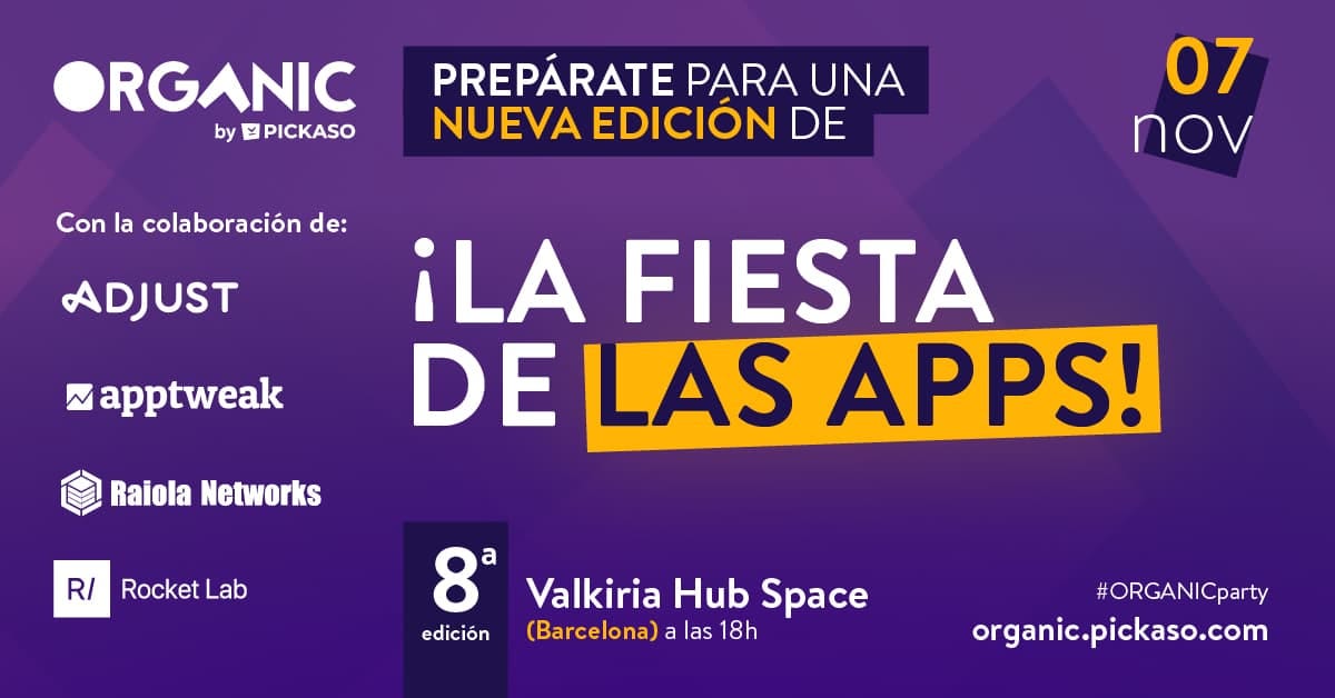 Prepárate para la 8ª edición de ORGANIC, la fiesta de las apps, en Barcelona