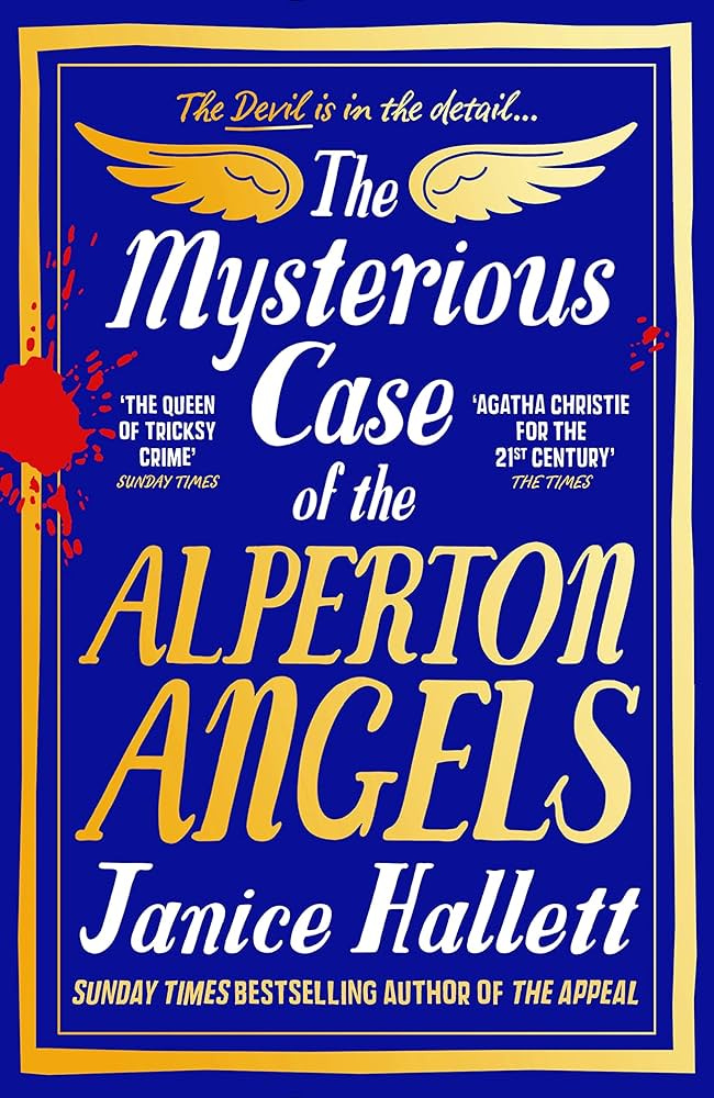 The Mysterious Case of the Alperton Angels: Hallett, Janice: 9781800810402:  Amazon.com: Books