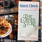 Guest Check: The Corner Store