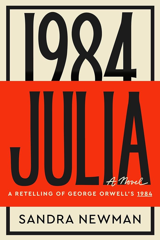 Julia: A Novel: Newman, Sandra: 9780063265332: Amazon.com: Books