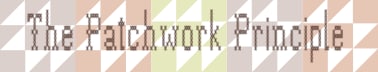 The Patchwork Principle