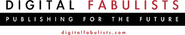 Digital Fabulists Publishing