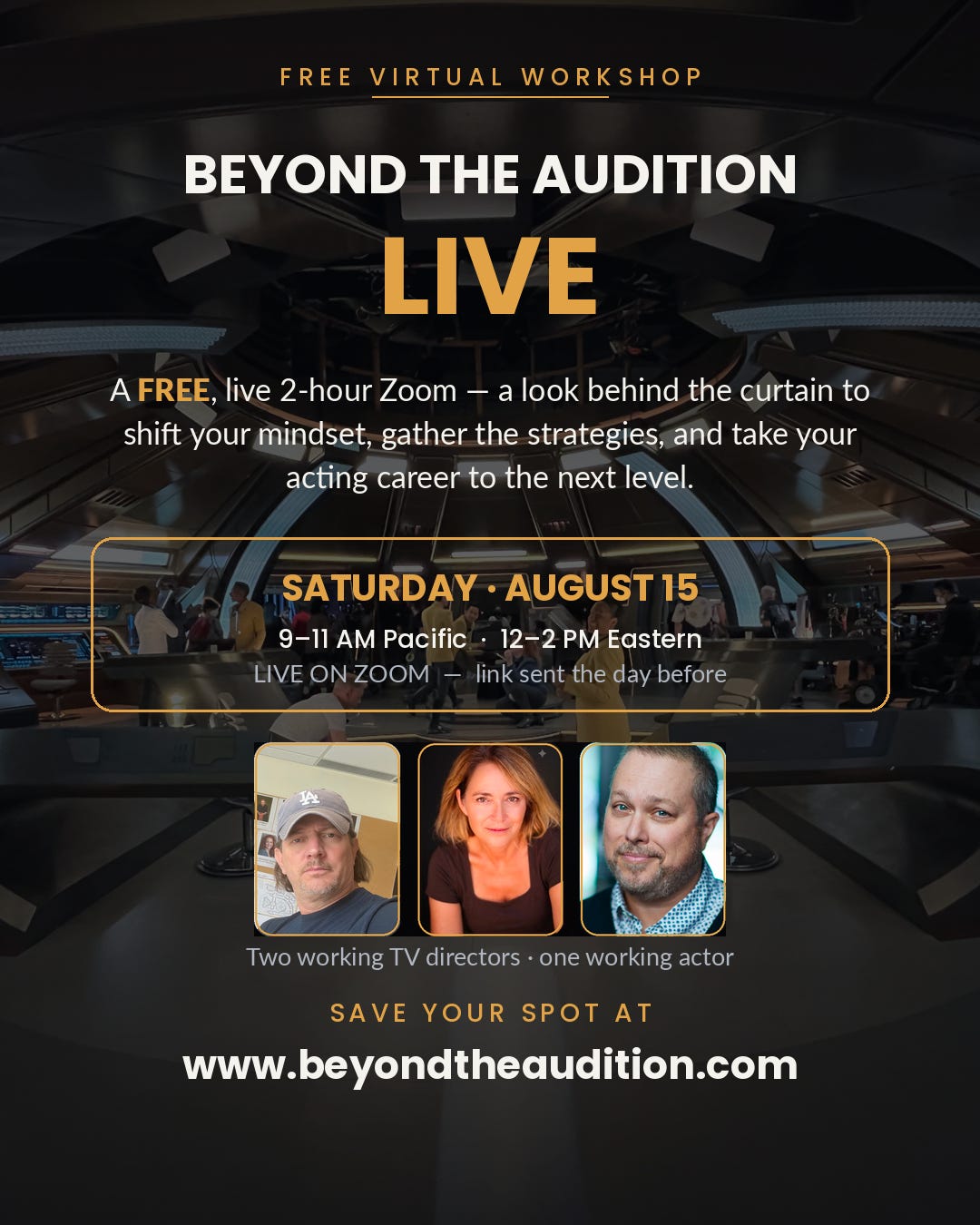 You are Invited: Beyond the Audition LIVE &mdash; A Free 2-Hour Discussion