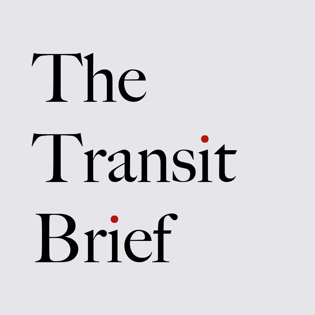 The Transit Brief