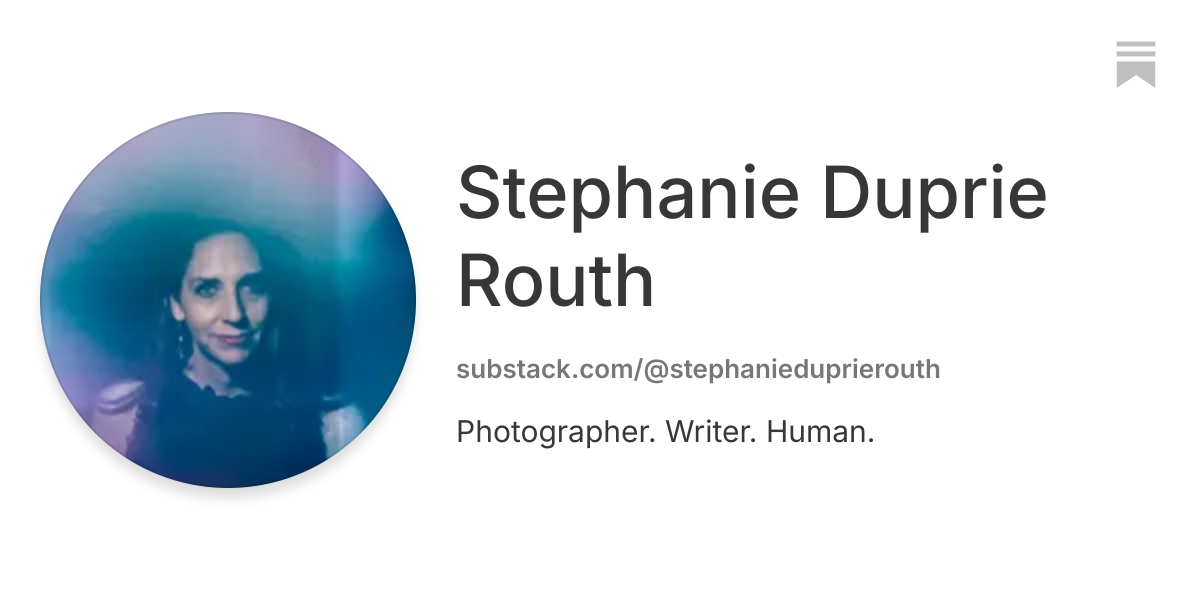 Stephanie Duprie Routh | Substack