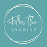 Follow the Knowing Blog by Susan Barbeau