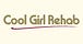 Cool Girl Rehab