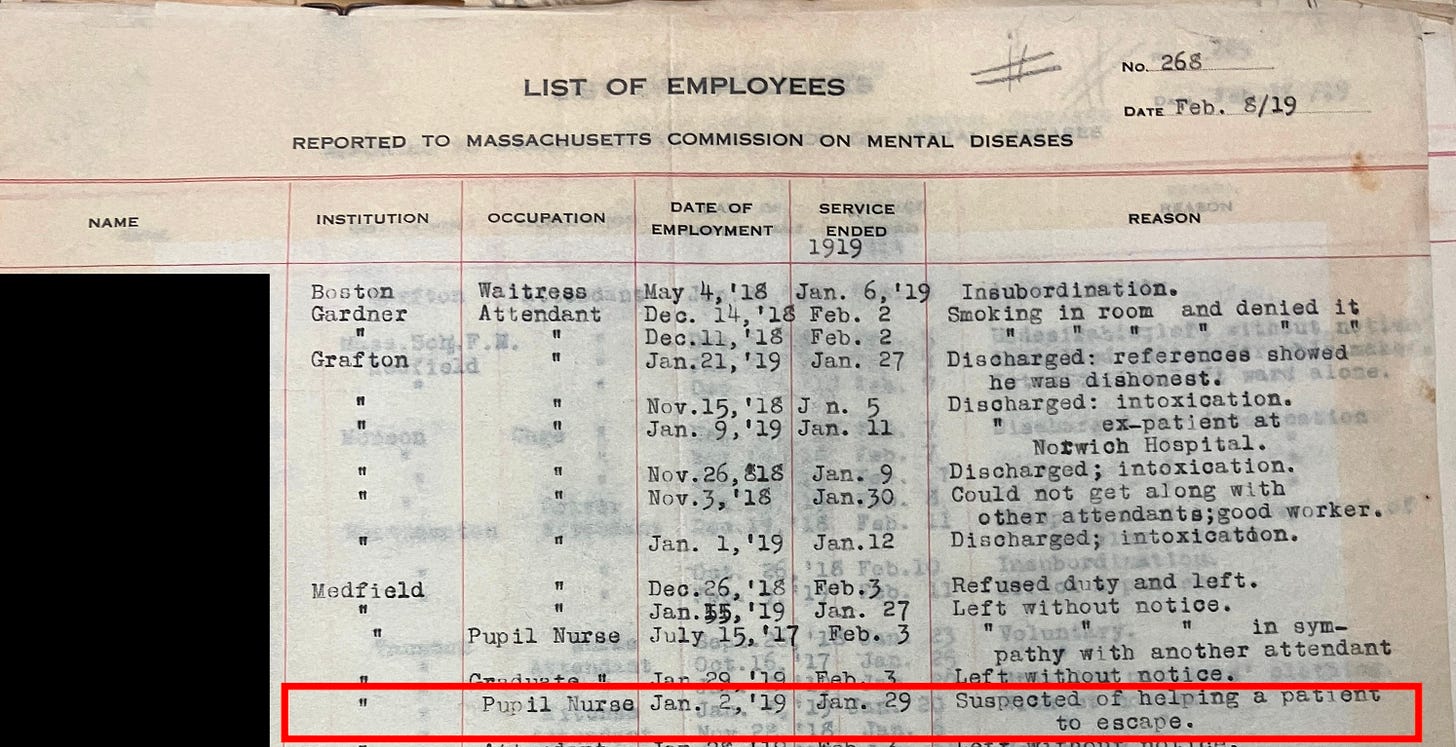 A 1919 list of employees from various state asylums and state school institutions showing discharges of employees. The names are redacted. The list of institutions on this page, all from 1919, show Boston, Gardner, Grafton, and Medfield. A red box surrounds a note about a Medfield pupil nurse that reads "Suspected of helping a patient escape." A 1919 list of employees from various state asylums and state school institutions showing discharges of employees. The names are redacted. The list of institutions on this page, all from 1919, show Boston, Gardner, Grafton, and Medfield. A red box surrounds a note about a Medfield pupil nurse that reads "Suspected of helping a patient escape."