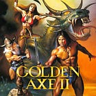 Golden Axe II - Thoughts