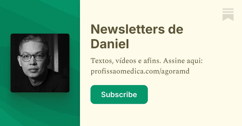 Newsletters de Daniel | Daniel Coriolano | Substack