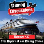 Disney Discussions - The Free Disney Newsletter 