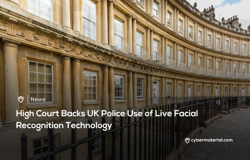 UK Court Supports Facial Recognition Policy
