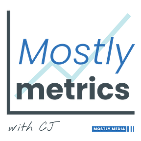 Mostly metrics