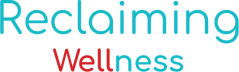 Reclaiming Wellness