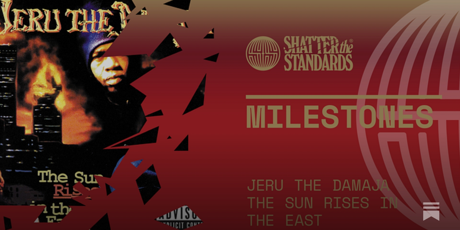 Milestones: The Sun Rises In the East by Jeru the Damaja