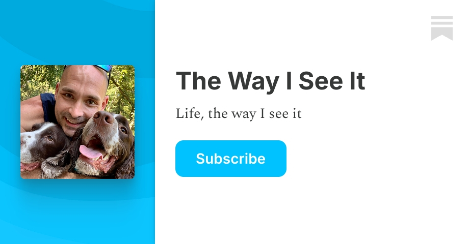 The Way I See It | Dave York | Substack
