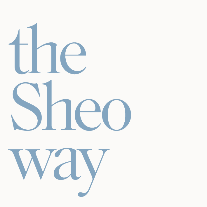 The Sheo® Way