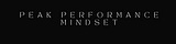 Peak Performance Mindset